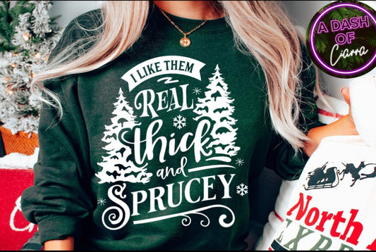 Thick and Sprucey Crewneck